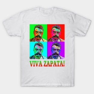 Pop Art - Emiliano Zapata - Viva Zapata! T-Shirt